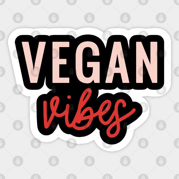 Vegan Vibes Sticker by MZeeDesigns